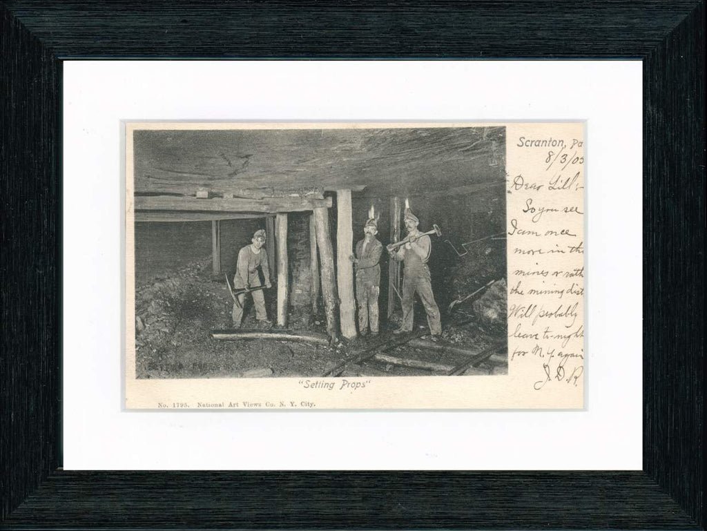 Vintage Postcard Front - Scranton Coal Miners "Setting Props"