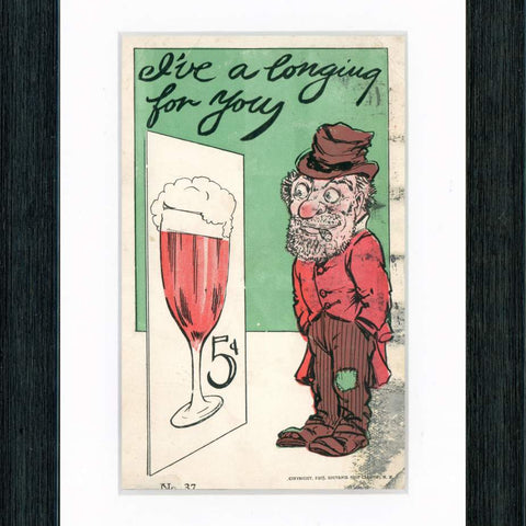 Vintage Postcard Front - 5-Cent Beer "I've A Longing For You"