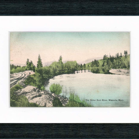 Vintage Postcard Front - Bitter Root River—Missoula