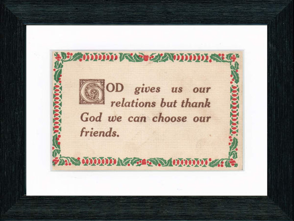 Vintage Postcard Front - "Thank God We Can Choose Our Friends"